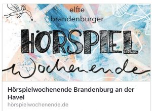 11. Brandenburger Hörspielwochenende