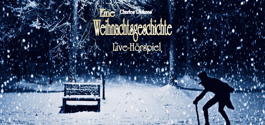 Eine Weihnachtsgeschichte_Hörspielfassung_Live-Hörspiel_Dreamteamer_Dezember2018